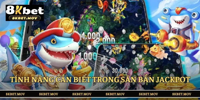 Tổng hợp những tính năng ưu việt có mặt trong game 